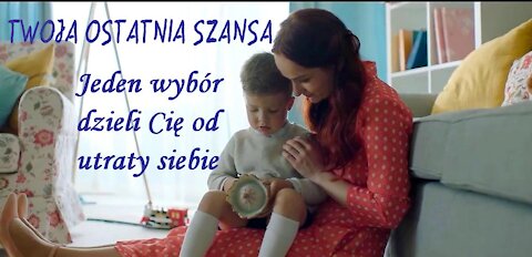 Twoja ostatnia szansa - Jeden wybór dzieli Cię od utraty siebie