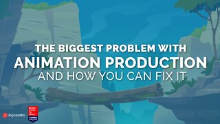 How To Solve Animation Production Problems