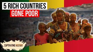 Moving from Rich to Poor: 5 Poor Countries That Were Once Rich