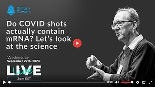 DO COVID SHOTS ACTUALLY CONTAIN MRNA? LET'S LOOK AT THE SCIENCE
