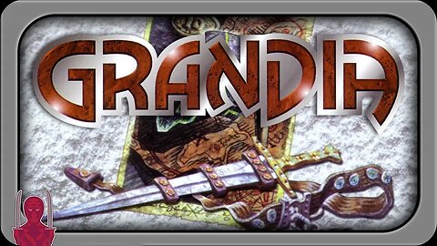 Grandia - The Most Overlooked PlayStation RPG? - Xygor Gaming