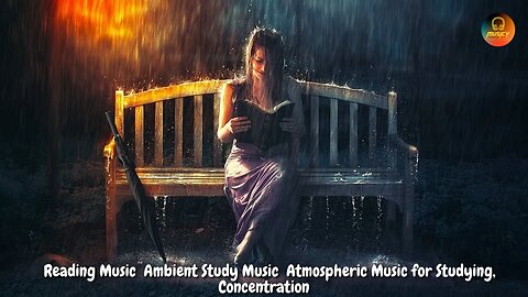 Reading Music 📚 Ambient Study Music 📖 Atmospheric Music for Studying, Concentration || MUSICY