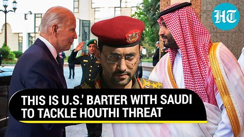 U.S. Set to Relax Weapons Sale Ban On Saudi Arabia; Biden's Big Plan To Counter Houthis