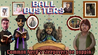Ball Busters #36. Halle Bailey and Rachel Zegler are LIARS and Game Awards. With The Common Nerd