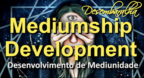 Mediumship Development / Desenvolvimento de Mediunidade / Relax song for spiritual evolution