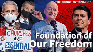 The Constitutionalist Foundation of Our Freedom