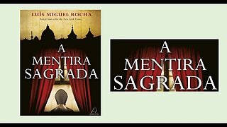 A mentira sagrada - Capítulo 02 e 03