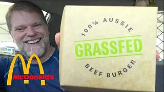 McDonalds Grass Fed Beef Burger Review