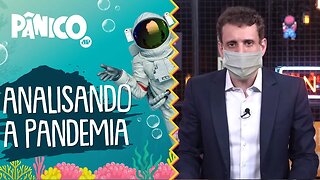 COMO ANALISAR A PANDEMIA DE FORMA TÉCNICA? | SAMY DANA EXPLICA