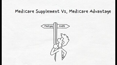 What's the difference between Medicare Supplement & Medicare Advantage?