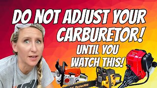 Revealing The Truth About Carburetor Adjustments. When NOT To Do Them And WHY!