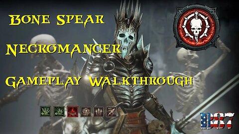 How to play a Bone Spear Necromancer