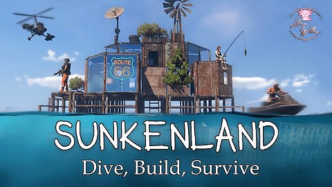 Sunkenland - Ep 13 - SP Gameplay