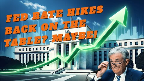 Fed Rate Hikes Back On The Table? | #housingmarket