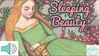 Sleeping Beauty READ ALOUD - Fairytales and Stories for Children