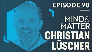 Christian Luscher: How Does Ketamine Work & Is It Addictive? | #90