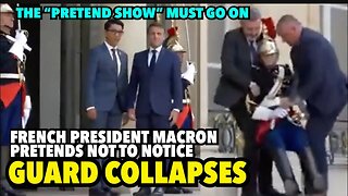 GUARD COLLAPSES | President Macron Pretends Not to Notice