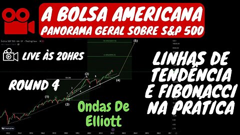 S&P 500 Panorama geral - Linhas de tendência e fibonacci na prática | ONDAS DE ELLIOTT