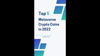 Top 5 Metaverse Crypto Coins in 2022 💥🤖 #crypto #shorts