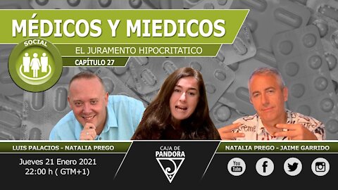 Médicos y Miedicos - El juramento HipocrITatico con Jaime Garrido, Natalia Prego Cancelo, Luis