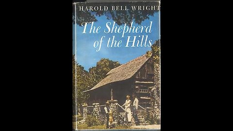 The Shepherd of the Hills by Harold Bell Wright - Audiobook