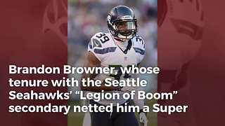 Former 'Legion Of Boom' Star Threatened To Kill Ex-girlfriend, Stole Rolex - Police Report