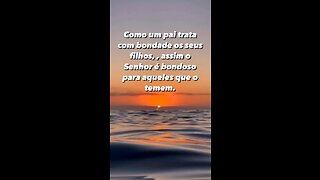 Você é bondoso com seu filho ?? Teme ao Senhor ? - Are you kind to your child ?? Fear the Lord??