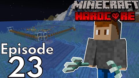 Hardcore Minecraft : Ep 23 "Guardian Farm"