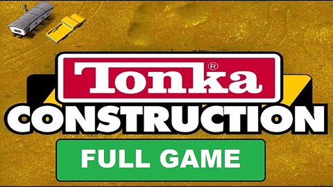 Tonka Construction [Full Game | No Commentary] PC