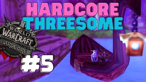 World of Warcraft Hardcore Threesome Episode 5- A Beary Close Call