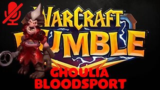 WarCraft Rumble - Ghoulia - Bloodsport