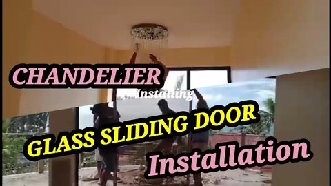 Philippines Beach House Update Part 30🥰 Chandelier and Glass Sliding Door Installation