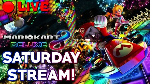 [🔴LIVE] Mario Kart 8 Deluxe - Saturday Afternoon Races! Come hang out!