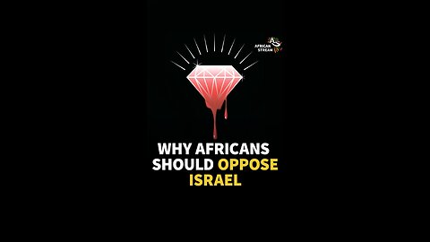 EXCLUSIVE INTERVIEW | WHY AFRICANS SHOULD OPPOSE ISRAEL :PART 1