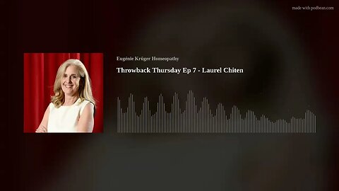 Throwback Thursday Ep 7 - Laurel Chiten