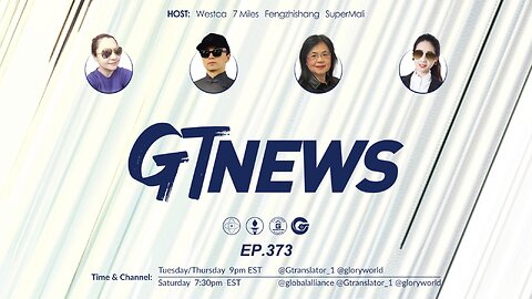 GT NEWS EP #373 03/16/ 2024 Taking down the ccp around the world #GT NEWS