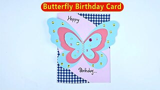 How to Make Butterfly Birthday Card/DIY Birthday Cards/Easy Crafts