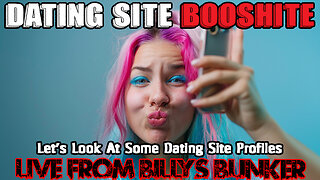 Dating Site BooShite - Live From Billy's Bunker # 49