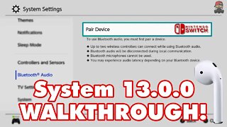 Nintendo Switch 13.0 Update FULL WALKTHROUGH (How To Pair Bluetooth Headphones to Switch)