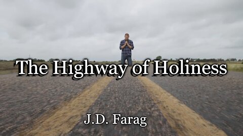 The Highway of Holiness