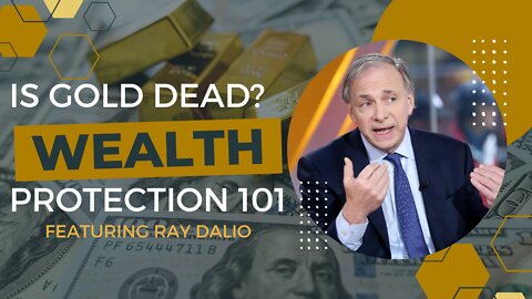 Ray Dalio Shares His Take on the Best Ways to Protect & Preserve Wealth