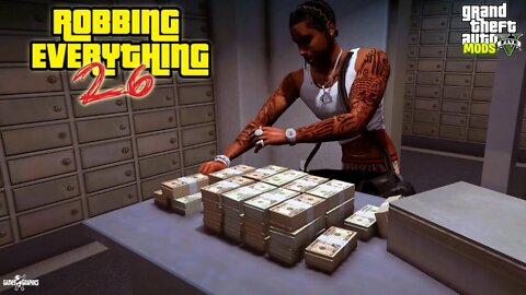 Smoke N Bucks! (Robbing Everything #26) GTA 5 PC MODS
