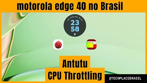 Motorola edge 40 rodando Antutu e CPU Throttling