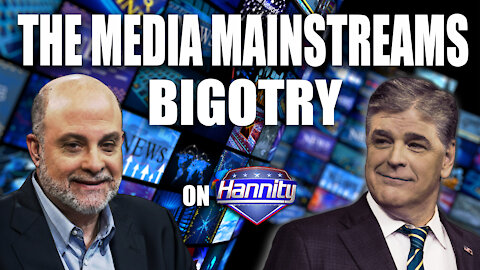 The Media Mainstreams Bigotry