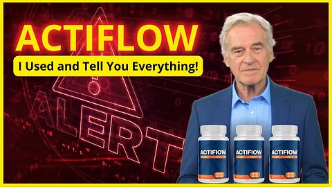 Actiflow Review - ((( Be Careful ))) - Actiflow Prostate Supplement - Actiflow Review 2023