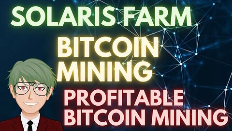 How to Make Solaris Bitcoin Mining More Profitable #bitcoinmining