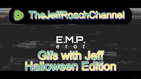 Gifs with Jeff Halloween Edition $FJB