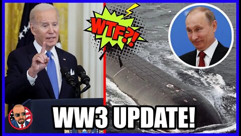 WW3 UPDATE: Putin has DEPLOYED Largest Nuke Sub, The Poseidon, & Nuclear Trains! The Time is Near!