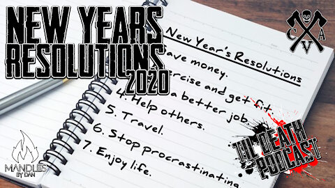 New Years Resolutions 2020 | Til Death Podcast | CLIP