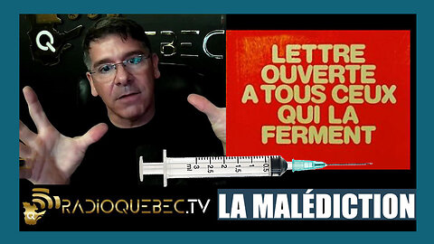 Radio Québec (Extrait). Le vaccin fait des ravages ... (Hd 720) Voir descriptif